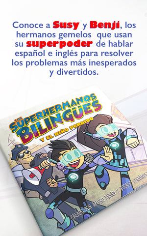 Los Superhermanos Bilingües