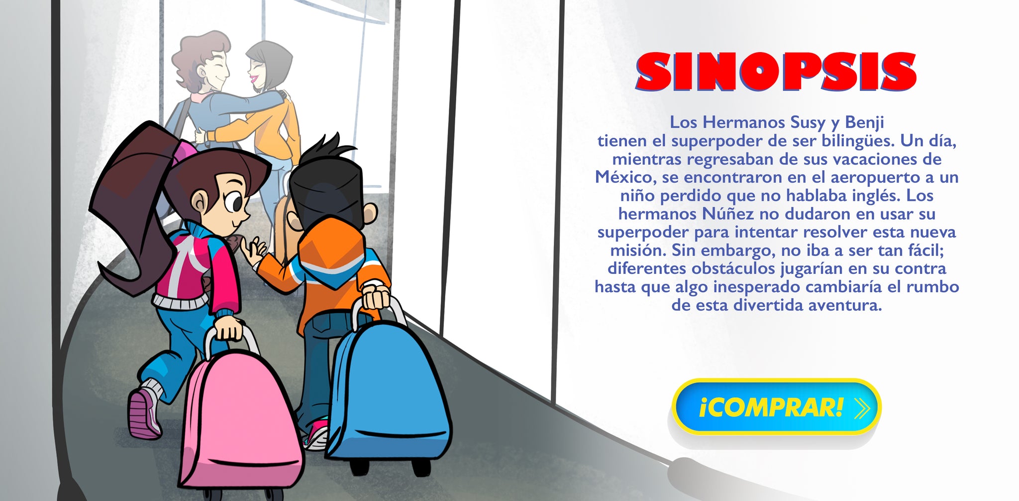 Los Superhermanos Bilingües